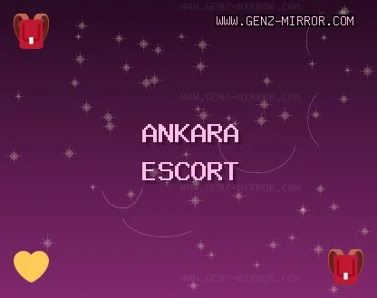 Ankara Escort: Altındağ Escort, Mamak Escort, Pursaklar Escort